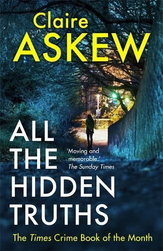All the Hidden Truths: Winner of the McIlvanney Prize for Scottish Crime Debut of the Year!