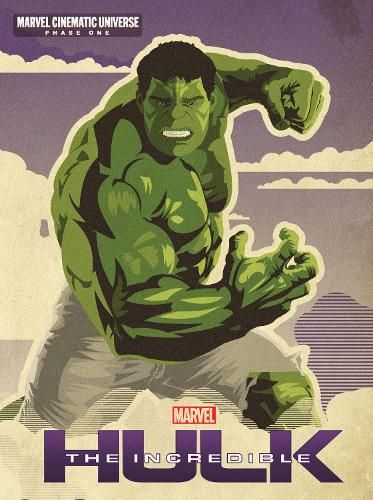 Marvel The Incredible Hulk: Marvel Cinematic Universe Phase One 