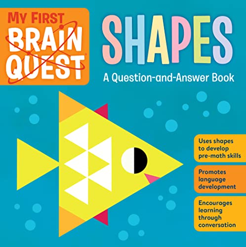 My First Brain Quest Shapes: A Question-and-Answer Book