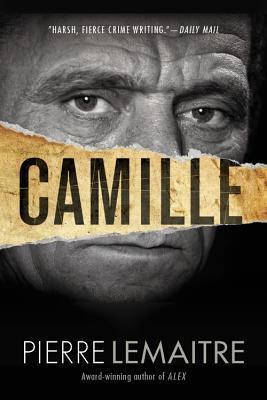 Camille: The Commandant Camille Verhoeven Trilogy