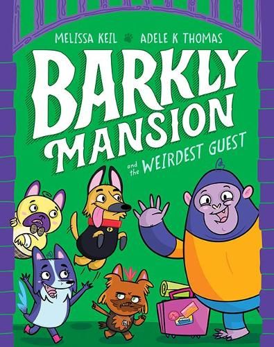 Barkly Mansion and the Weirdest Guest: Barkly Mansion #1