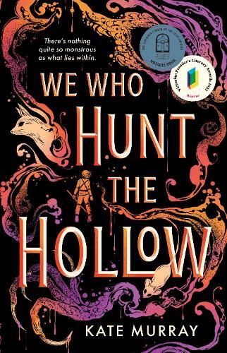 We Who Hunt the Hollow: award-winning YA romantasy: Volume 1