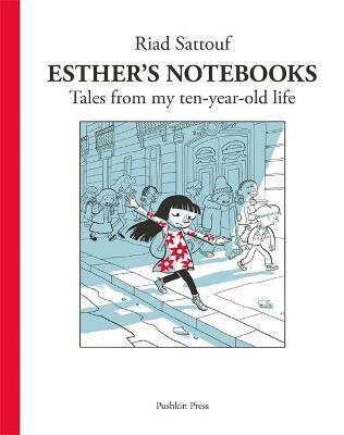 Esther's Notebooks 1: Tales from my ten-year-old life