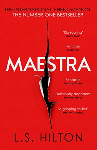 Maestra: The shocking international number one bestseller