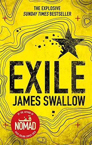 Exile: The explosive Sunday Times bestselling thriller from the author of NOMAD