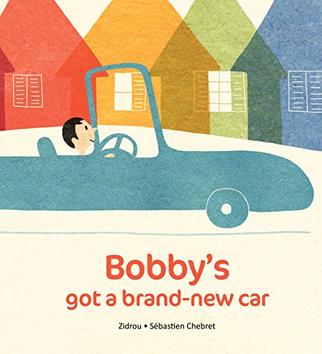 Bobby's Got A Brand New Car