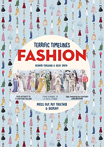 Terrific Timelines: Fashion: Press out, put together and display!
