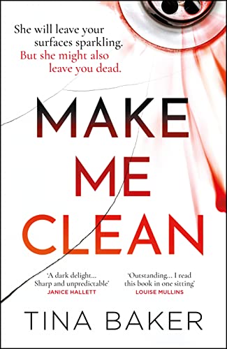 Make Me Clean: from the #1 ebook bestselling author of Call Me Mummy