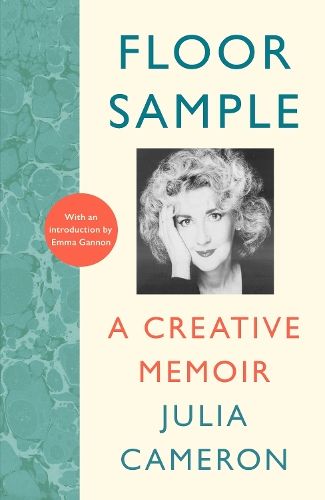 Floor Sample: A Creative Memoir - with an introduction by Emma Gannon