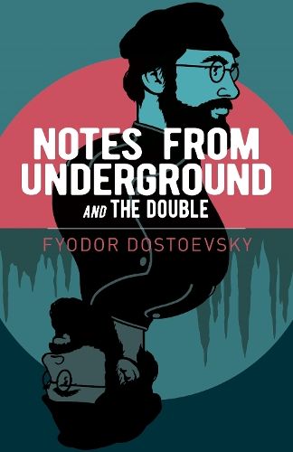 Notes from Underground and The Double