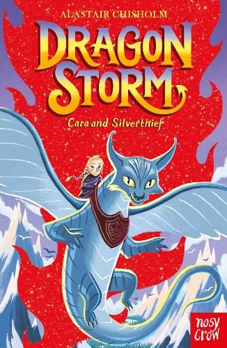 Dragon Storm: Cara and Silverthief 