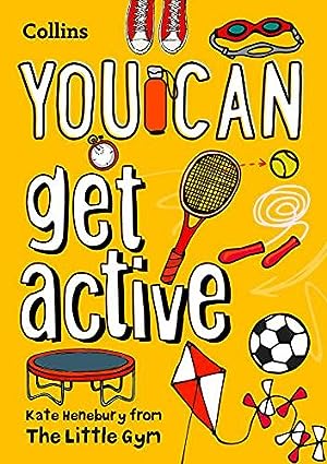 YOU CAN get active: Be amazing with this inspiring guide