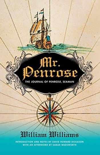 Mr. Penrose: The Journal of Penrose, Seaman