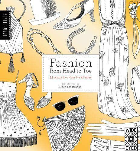 Style Guide: Fashion From Head to Toe