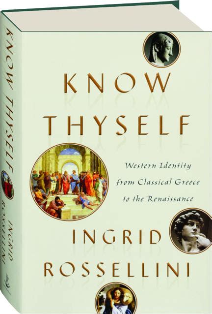 Know Thyself: Western Identity from Classical Greece to the Renaissance