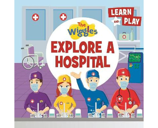 The Wiggles Explore a Hospital